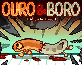 Ouro & Boro - Tied up in trouble