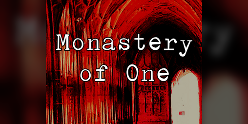 Cover image for Monastery of One