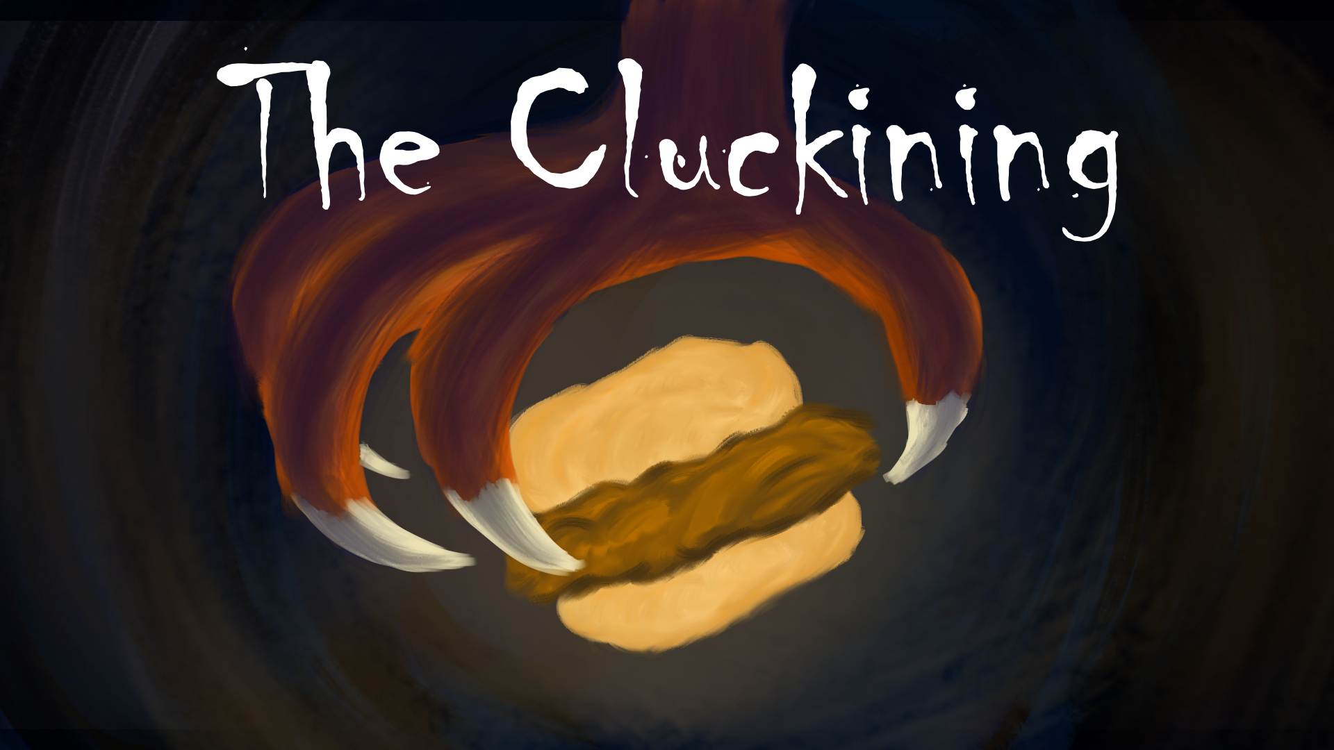 The Cluckining