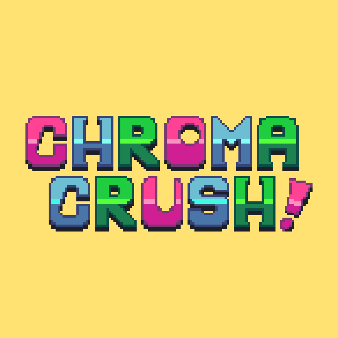 Chroma Crush!
