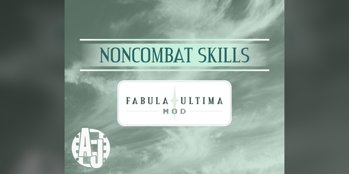 Cover image for Noncombat Skills for Fabula Ultima