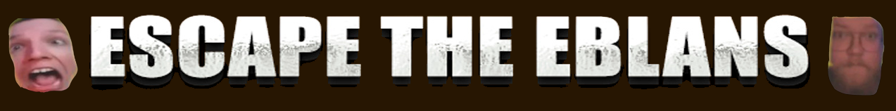 Escape the Eblans