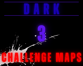 Dark 3: Tenebris - Challenge Maps DLC