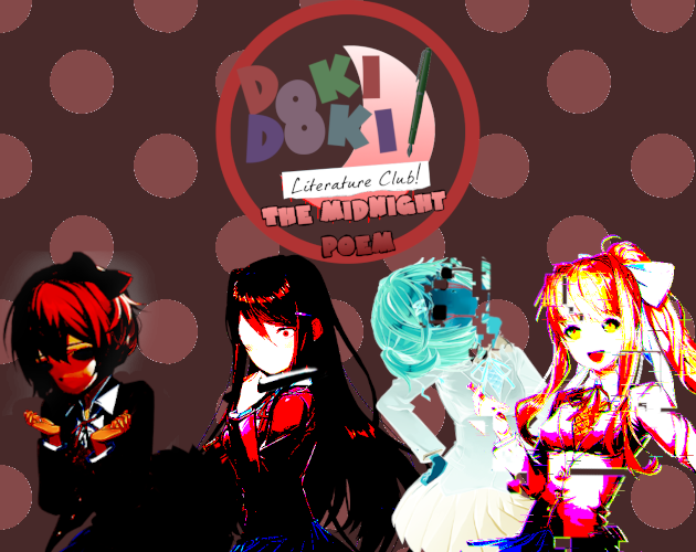 Doki Doki Literature Club: The Midnight Poem