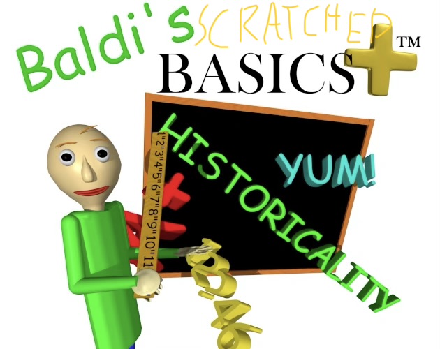 Baldi’s Basics Plus Scratched