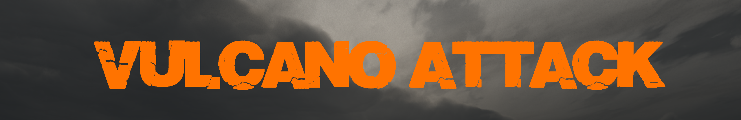Vulcano Attack