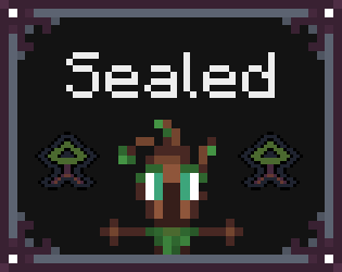 Sealed