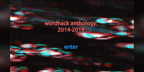 Cover image for WordHack Anthology: 2014-2019