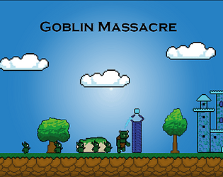 Goblin Massacre