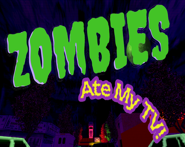 Zombies Ate My TV! cover