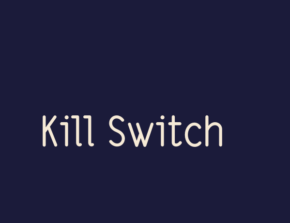 KillSwitch by Jp.olwagen