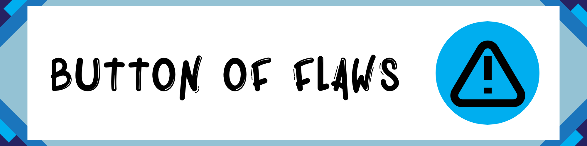 Button of Flaws