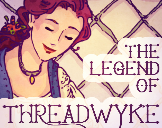 Cover image for The Legend of Threadwyke