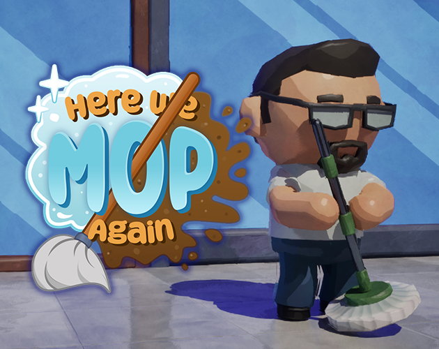 Cover image for Here We Mop Again