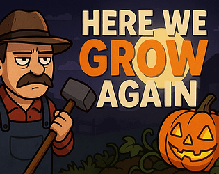 Here We Grow Again