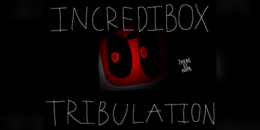 Cover image for Incredibox - Tribulation
