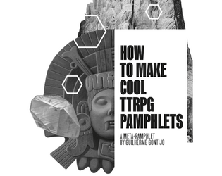 How to make cool TTRPG pamphlets   - A free pamphlet teaching how to make RPG pamphlets 