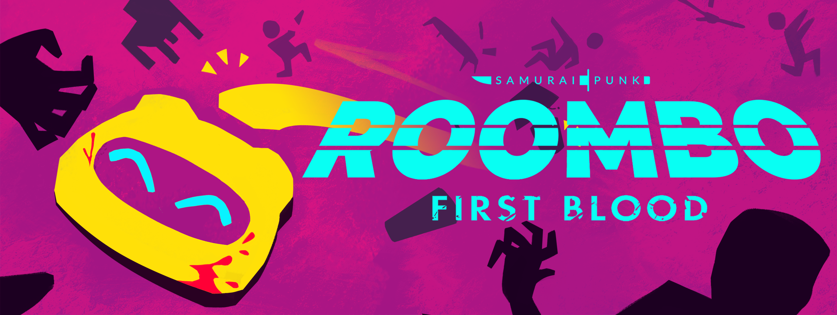 ROOMBO: FIRST BLOOD