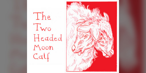 Cover image for The Two-Headed Mooncalf (EN+ES)