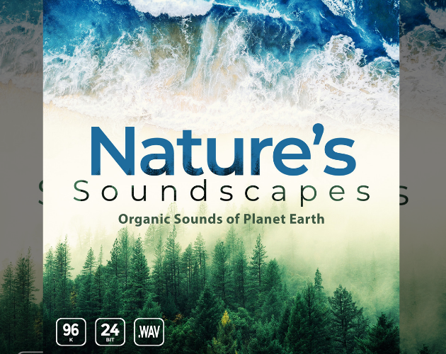 Nature Soundscapes - Organic Sounds of Planet Earth by Epic Stock Media