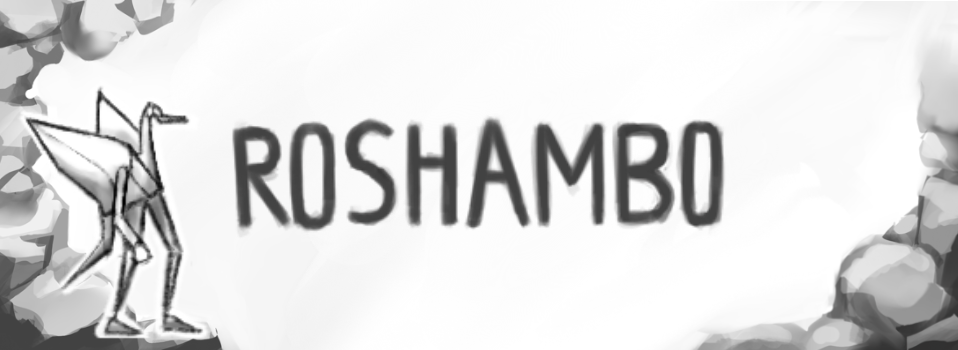 Roshambo