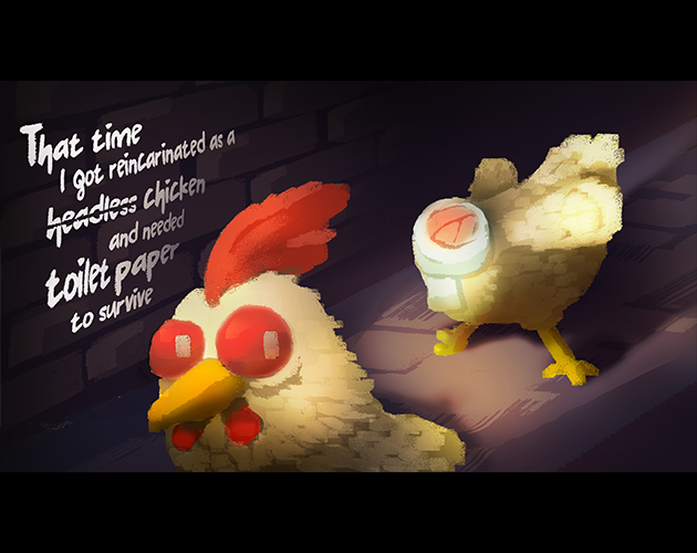 Cover image for That Time I Got Reincarnated as a Headless Chicken and Needed Toilet Paper to Survive