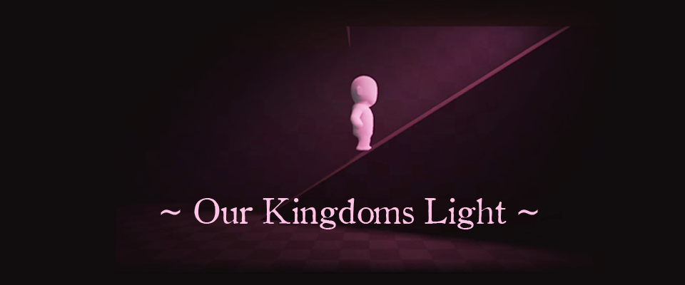 Our Kingdoms Light