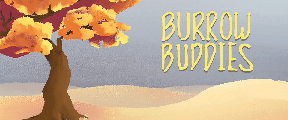 Burrow Buddies
