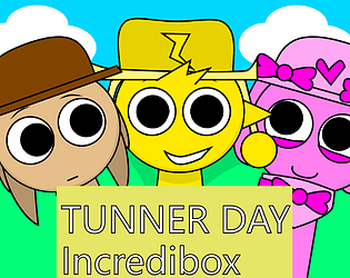Tunner Day - Incredibox