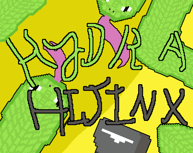 Hydra Hijinx