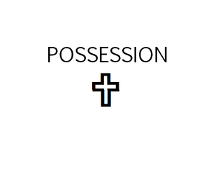 POSSESSION Jam Version  