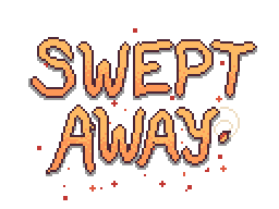 Swept Away
