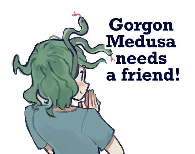 Cover image for Gorgon Medusa needs a friend