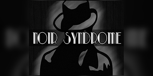 Cover image for Noir Syndrome