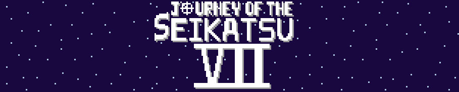 Journey of the Seikatsu VII - ver 0.1.0 (Demo)