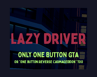Lazy Driver