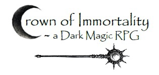 Cover image for Crown of Immortality - a Dark Magic RPG