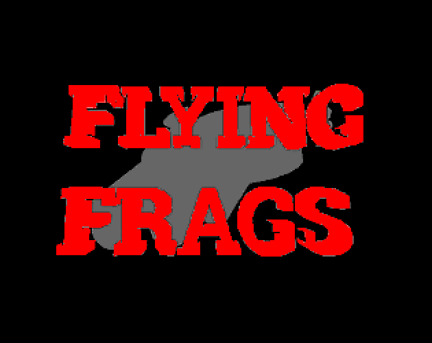 Cover image for Flying Frags (Original)