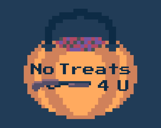 Cover image for No Treats 4 U
