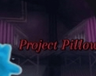Project pillow