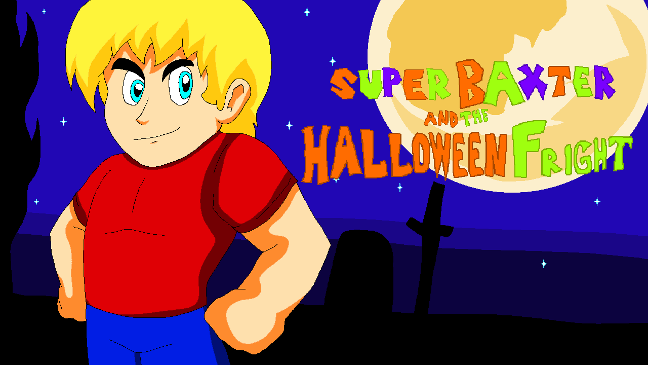 Super Baxter and the Halloween Fright