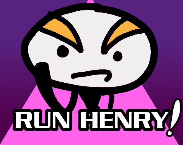 Run Henry!
