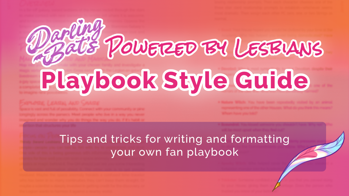 Darling Bat's Powered By Lesbians Playbook Style Guide