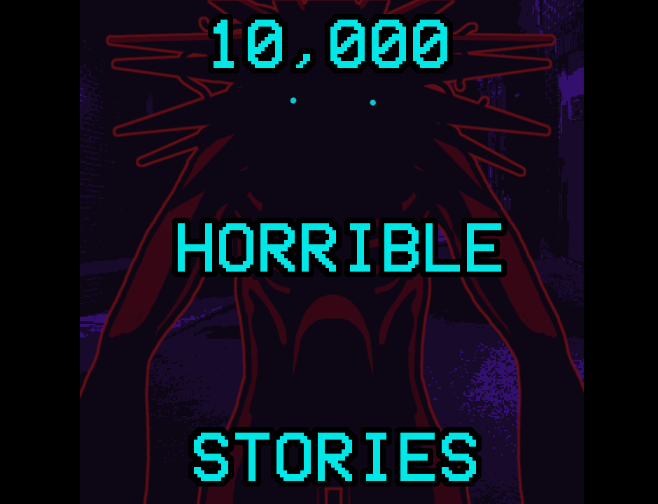 10,000 Horrible Stories cover