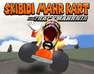 Skibidi Mahr Kart: TrackMahrnia
