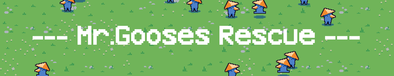 Mr.Gooses Rescue