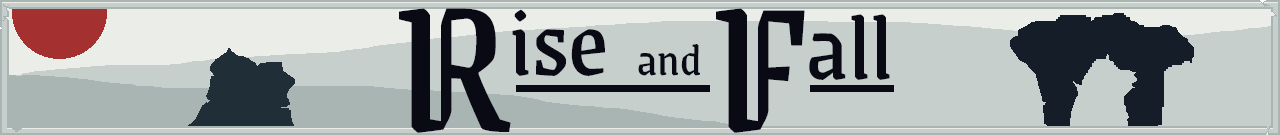 Rise and Fall
