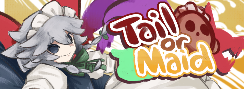 Tail or Maid