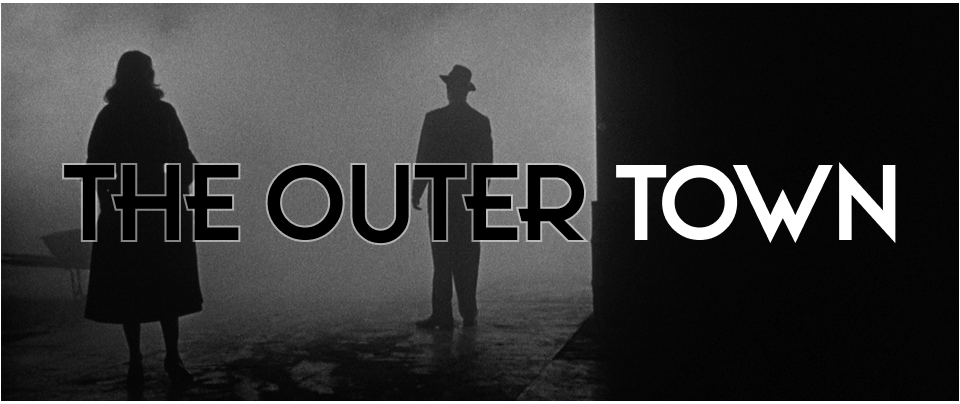 The Outer Town