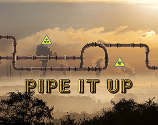 Pipe It Up